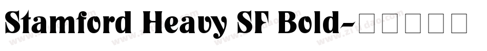 Stamford Heavy SF Bold字体转换
